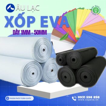 Xốp Eva Tấm - Cuộn Âu Lạc
