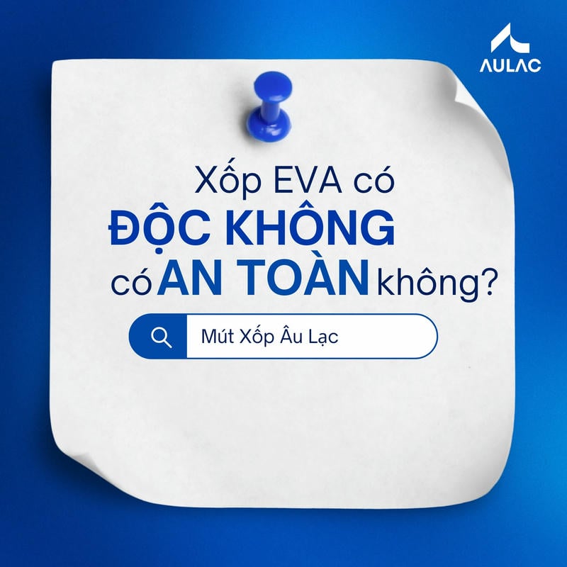 Mút Xốp Eva Toàn Quốc